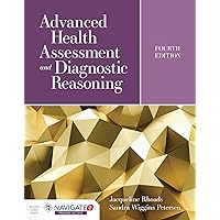 Advanced Health Assessment and Diagnostic Reasoning: Featuring Simulations Powered by Kognito Advanced Health Assessment and Diagnostic Reasoning: Featuring Simulations Powered by Kognito Hardcover eTextbook Paperback