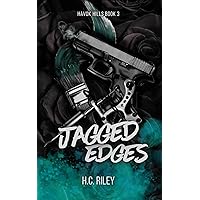 Jagged Edges (Havok Hills Book 3) Jagged Edges (Havok Hills Book 3) Kindle Paperback