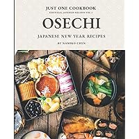 Just One Cookbook Essential Japanese Recipes Vol 3: Osechi Japanese New Year Recipes Just One Cookbook Essential Japanese Recipes Vol 3: Osechi Japanese New Year Recipes Paperback Spiral-bound
