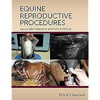 Equine Reproductive Procedures Equine Reproductive Procedures Spiral-bound