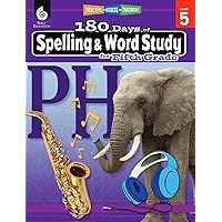 180 Days of Spelling and Word Study: Grade 5 - Daily Spelling Workbook for Classroom and Home, Cool and Fun Practice, Elementary School Level ... Challenging Concepts (180 Days of Practice) 180 Days of Spelling and Word Study: Grade 5 - Daily Spelling Workbook for Classroom and Home, Cool and Fun Practice, Elementary School Level ... Challenging Concepts (180 Days of Practice) Paperback Kindle