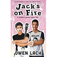 Jack's on Fire: A Modern Queer Fairy Tale (Modern Queer Fairy Tales)