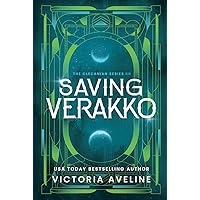 Saving Verakko: The Clecanian Series: Book 3 (Discreet cover) Saving Verakko: The Clecanian Series: Book 3 (Discreet cover) Hardcover Paperback