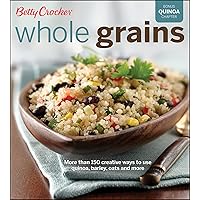 Whole Grains: More Than 150 Creative Ways to Use Quinoa, Barley, Oats, and More (Betty Crocker Cooking) Whole Grains: More Than 150 Creative Ways to Use Quinoa, Barley, Oats, and More (Betty Crocker Cooking) Kindle Spiral-bound