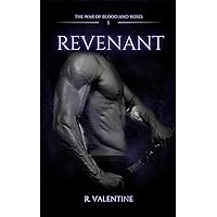 Revenant: A Dark Paranormal Romance For Adults (The War of Blood and Roses Book 1) Revenant: A Dark Paranormal Romance For Adults (The War of Blood and Roses Book 1) Kindle