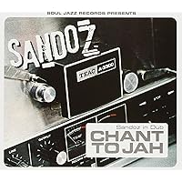 Sandoz in Dub: Chant to Jah Sandoz in Dub: Chant to Jah Audio CD