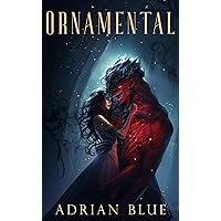 Ornamental: A Christmas Monster Romance (Twisted Tidings) Ornamental: A Christmas Monster Romance (Twisted Tidings) Kindle