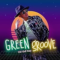 GReen GRoove (Cứ Thế Bay) GReen GRoove (Cứ Thế Bay) MP3 Music