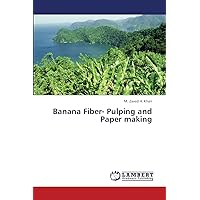 Banana Fiber- Pulping and Paper making
