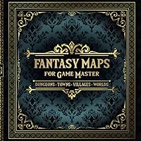 Fantasy Maps for Game Master - Dungeons, Towns, Villages, Worlds: Diverse Collection of 80 Maps for Tabletop RPG | Quest Inspiration for Players | Aid for Lazy Storytellers (RPG Maps for Game Master) Fantasy Maps for Game Master - Dungeons, Towns, Villages, Worlds: Diverse Collection of 80 Maps for Tabletop RPG | Quest Inspiration for Players | Aid for Lazy Storytellers (RPG Maps for Game Master) Paperback