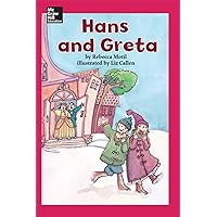 Hans and Greta (On Level, Grade 4)