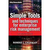 Simple Tools and Techniques for Enterprise Risk Management Simple Tools and Techniques for Enterprise Risk Management Hardcover Kindle