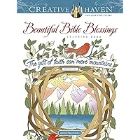 Creative Haven Beautiful Bible Blessings Coloring Book (Adult Coloring Books: Religious) Creative Haven Beautiful Bible Blessings Coloring Book (Adult Coloring Books: Religious) Paperback