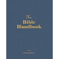 The Bible Handbook The Bible Handbook Hardcover
