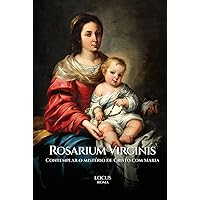 Rosarium Virginis: Contemplar o Mistério de Cristo com Maria (Portuguese Edition)