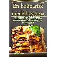 En kulinarisk medelhavsresa (Swedish Edition)