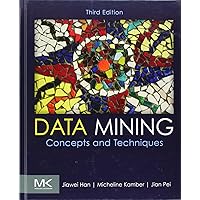 Data Mining: Concepts and Techniques (The Morgan Kaufmann Series in Data Management Systems) Data Mining: Concepts and Techniques (The Morgan Kaufmann Series in Data Management Systems) Hardcover eTextbook