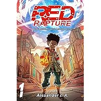 Red Rapture: Born Blessed To Walk A Cursed Reality! Volume #1 Manga-esque Comic
