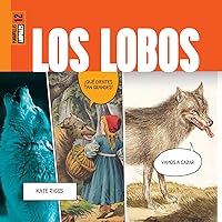 Los Lobos (Maravillas) (Spanish Edition) Los Lobos (Maravillas) (Spanish Edition) Hardcover Paperback