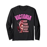 victoria keep your secret i keep my money; for women Long Sleeve T-Shirt