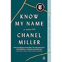 Know My Name: A Memoir Know My Name: A Memoir Kindle Audible Audiobook Paperback Hardcover