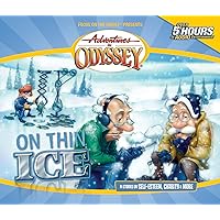 On Thin Ice (Adventures in Odyssey / Golden Audio Series, No. 7) On Thin Ice (Adventures in Odyssey / Golden Audio Series, No. 7) Audio CD