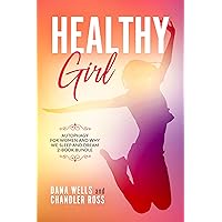HEALTHY GIRL: Autophagy for Women and Why We Sleep and Dream 2-book Bundle HEALTHY GIRL: Autophagy for Women and Why We Sleep and Dream 2-book Bundle Kindle Audible Audiobook