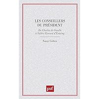 Les conseillers du président Les conseillers du président Paperback