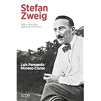 Stefan Zweig: Vida y obra de un gigante de la literatura (Spanish Edition) Stefan Zweig: Vida y obra de un gigante de la literatura (Spanish Edition) Kindle Paperback