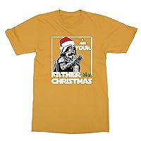 Funny I Am Your Father Christmas Unisex Tee Tshirt