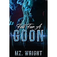 Fell For A Goon Fell For A Goon Kindle Paperback