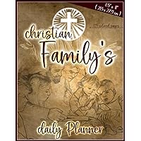 christian Family's daily Planner: 8.5