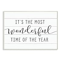 The Stupell Home Décor Collection Holiday Most Wonderful Time of The Year Black and White Typography Wall Plaque Art, 13 x 19, Multi-Color