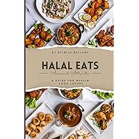 Halal Eats Around Atlanta: A Guide For Muslim Food Lovers Halal Eats Around Atlanta: A Guide For Muslim Food Lovers Paperback Kindle