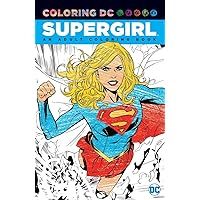 Supergirl: An Adult Coloring Book Supergirl: An Adult Coloring Book Paperback