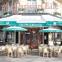 2024 A Parisian Life Wall Calendar | 12” x 12” | Thick Paper | Home & Office Organizer | Large Monthly Grid | 3 Languages & Marked Holidays | 4 Month Preview Page for 2025