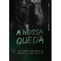 A Nossa Queda (Portuguese Edition) A Nossa Queda (Portuguese Edition) Kindle