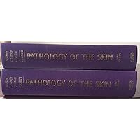Pathology of the Skin: With Clinical Correlations (2 Volume Set) Pathology of the Skin: With Clinical Correlations (2 Volume Set) Hardcover