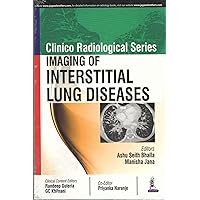 Imaging of Interstitial Lung Diseases (Clinico Radiological) Imaging of Interstitial Lung Diseases (Clinico Radiological) Paperback Kindle
