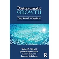 Posttraumatic Growth Posttraumatic Growth Paperback Kindle Hardcover