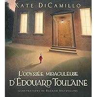 L'Odyssée Miraculeuse d'Édouard Toulaine (French Edition)