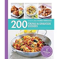 Hamlyn All Colour Cookery: 200 Tapas & Spanish Dishes: Hamlyn All Colour Cookbook Hamlyn All Colour Cookery: 200 Tapas & Spanish Dishes: Hamlyn All Colour Cookbook Kindle Paperback