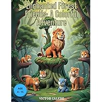 Enchanted Forest Friends: A Colorful Adventure (Portuguese Edition)