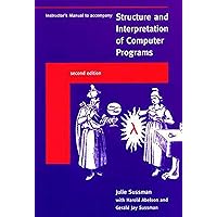 Instructor's Manual t/a Structure and Interpretation of Computer Programs - 2nd Edition Instructor's Manual t/a Structure and Interpretation of Computer Programs - 2nd Edition Paperback
