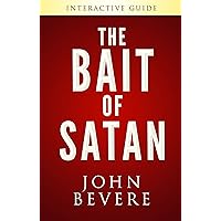 The Bait of Satan Interactive Guide (accompanies the 6-session The Bait of Satan Study) The Bait of Satan Interactive Guide (accompanies the 6-session The Bait of Satan Study) Paperback