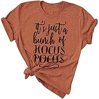 Its Just A Bunch of Hocus Pocus Shirt Funny Halloween Shirts for Women