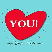 You!: Inspire Your Little One to Dream Big with this Sweet Growth-Mindset Board Book for Babies and Toddlers (All About YOU Encouragement Books) You!: Inspire Your Little One to Dream Big with this Sweet Growth-Mindset Board Book for Babies and Toddlers (All About YOU Encouragement Books) Board book Hardcover