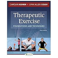 Therapeutic Exercise: Foundations and Techniques, 6th Edition Therapeutic Exercise: Foundations and Techniques, 6th Edition Hardcover Digital