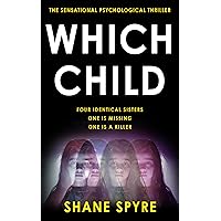 WHICH CHILD: The sensational psychological thriller WHICH CHILD: The sensational psychological thriller Kindle Paperback Hardcover