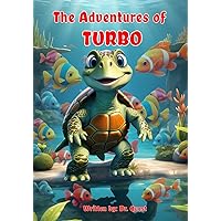 The Adventure of TURBO The Adventure of TURBO Paperback